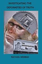 investigating the deformities of truth af Rachael Wenban
