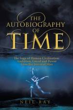 Autobiography of Time af Neil Ray