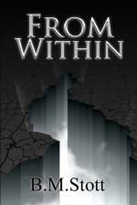 From Within af B M Stott