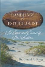 The Ramblings of a Psychologist af Gerald Strag
