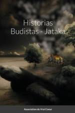 Historias Budistas - Jataka af Association Du Vrai Coeur