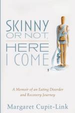 Skinny or Not, Here I Come af Margaret Cupit-Link