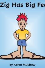 Zig Has Big Feet af Karen Muldrow