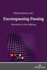 Encompassing Passing