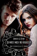 Du wirst mich nie verlassen af Amy S Devin