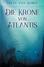 Krone von Atlantis af Freya von Korff