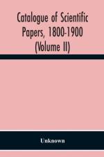 Catalogue Of Scientific Papers, 1800-1900 (Volume Ii) af Unknown