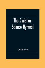 Christian Science Hymnal af Unknown