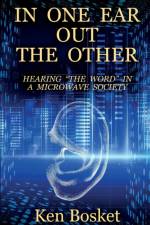In One Ear, Out the Other af Ken Bosket