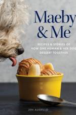 Maeby and Me af Jen Augello