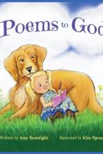 Poems to God af Amy Boatright