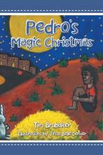 Pedro's Magic Christmas