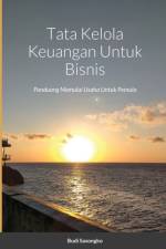 Tata Kelola Keuangan Untuk Bisnis af Suryaning Bawono