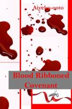 Blood Ribboned Covenant af Cash Onadele