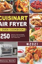 CUISINART AIR FRYER OVEN COOKBOOK: 250 D