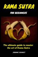 KAMA SUTRA FOR BEGINNERS: THE ULTIMATE G af Joanne Bennet