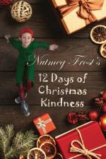 Nutmeg Frost's 12 Days of Christmas Kindness af Nutmeg Frost