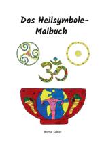 Heilsymbole Malbuch af Britta Schier