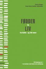 FØDDER og LIV