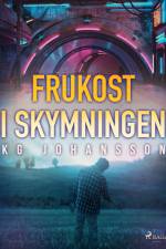 Frukost i skymningen af KG Johansson