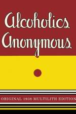 Alcoholics Anonymous af Alcoholics Anonymous