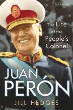 Juan Peron af Jill (Oxford Analytica) Hedges