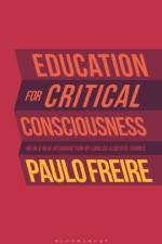 Education for Critical Consciousness af . Paulo Freire