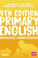 Primary English: Knowledge and Understanding af Jane A Medwell