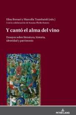 Y canto el alma del vino