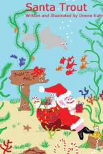Santa Trout af Donna Kuhn