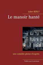 manoir hante af Julien Berly