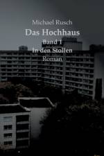 Das Hochhaus Band 1 af Michael Rusch