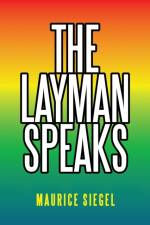 Layman Speaks af Maurice Siegel