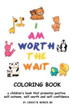 I Am Worth the Wait af MD Warren
