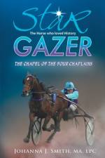 Star Gazer the Horse Who Loved History af Johanna J Smith
