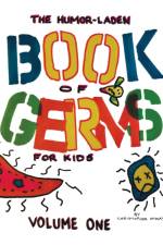 Humor-Laden Book of Germs for Kids af Christopher McKay