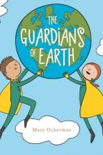 Guardians of Earth af Mary Ockerman