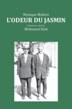 L'odeur du jasmin af Monique Moliere