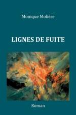 Lignes de Fuite af Monique Moliere