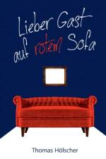 Lieber Gast auf rotem Sofa af Thomas Hoelscher