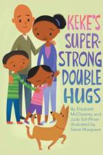 Keke's Super-Strong Double Hugs af Judy Schiffman