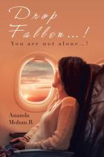 Drop Fallen...! af Ananda Mohan R