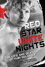 Red Star White Nights af Joel Lobenthal