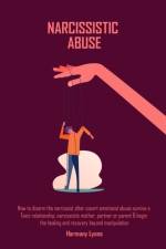 Narcissistic Abuse af Harmony Lyons