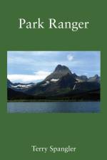 Park Ranger af Terry Spangler