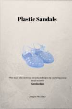 Plastic Sandals af Douglas McClarty