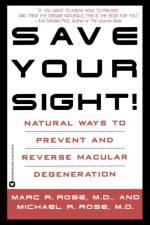 Save Your Sight af Dr. Marc Rose