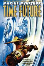 Time Future af Maxine McArthur