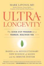 Ultralongevity af Mark Liponis