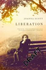 Liberation af Joanna Scott